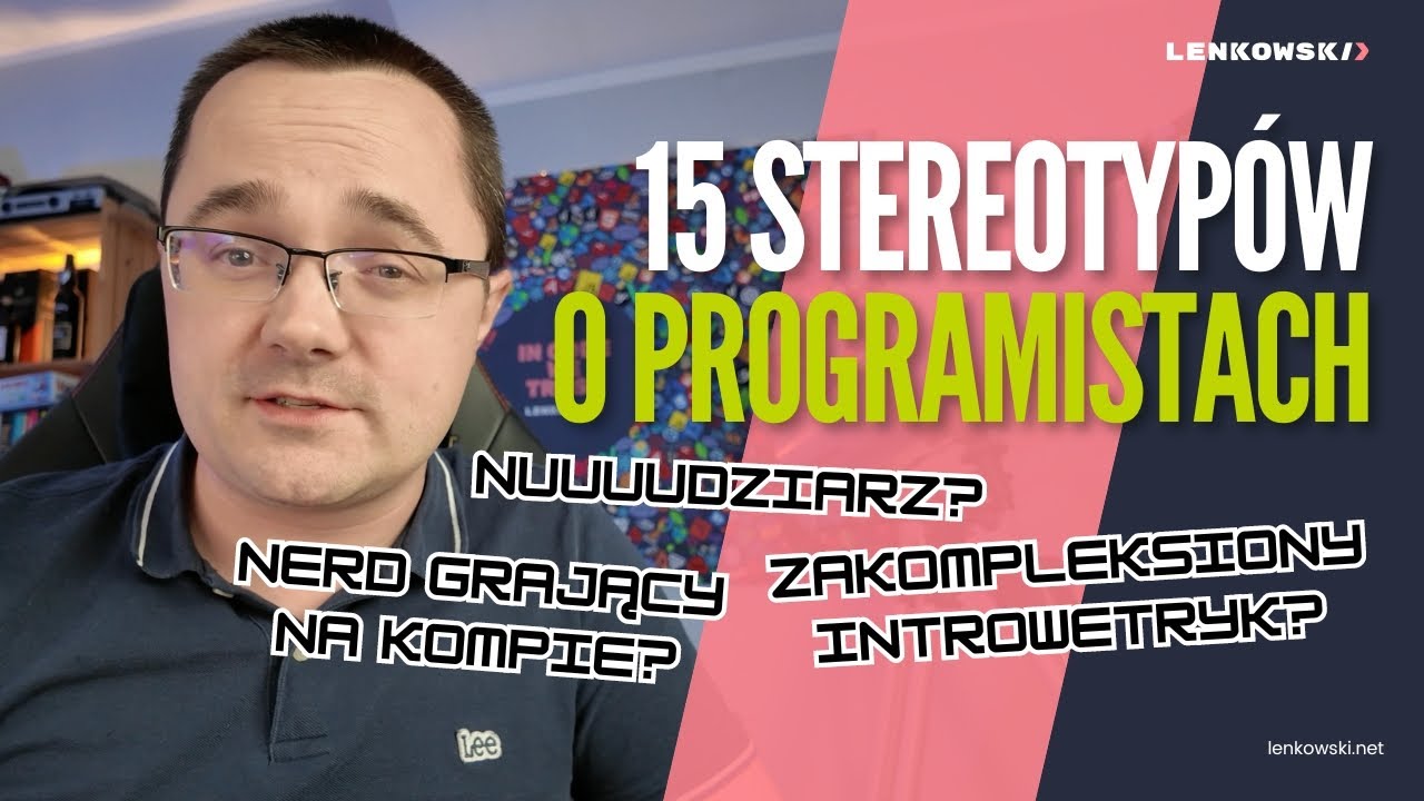15 stereotypów o programistach - które są w 100% prawdziwe!