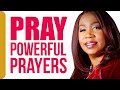 How to Pray Powerful Prayers That Heaven Answers