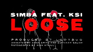 S1mba - Loose (feat. KSI) [Lyric Video]