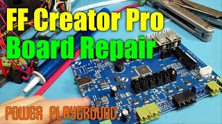 Flashforge Creator Pro Repairs - Logic Board Swap / Heated Bed rewire