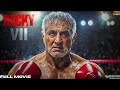 ROCKY 7 Full Action Movie In English 2025 Hollywood Adventure Film 4K Reviews Facts ROCKY 7 Full Action Movie In English 2025 Hollywood Adventure Film 4K Reviews Facts