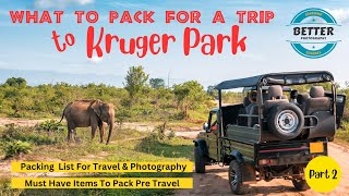 What to Pack For A Safari Trip To Kruger Park?