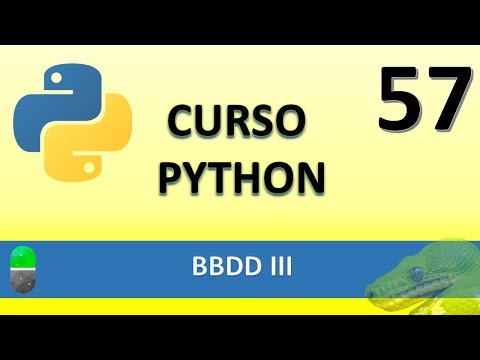 Curso Python. BBDD III. Vídeo 57