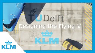 KLM | Designing the Flying-V