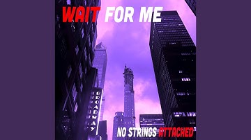 Wait for Me