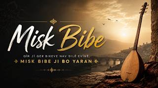 Bibe Kurdish Song • Strana Kurdî • Kurmancî • Cizîrê / Botan