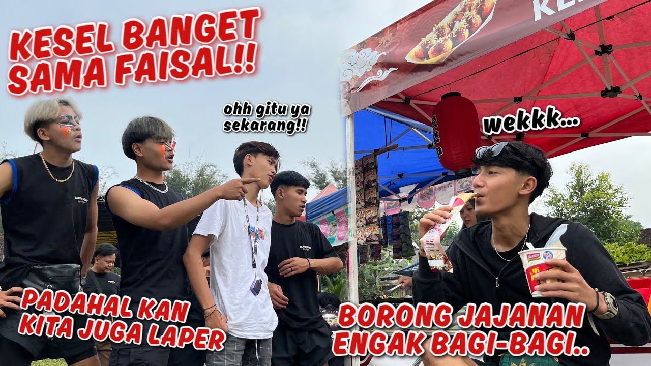 KESEL BANGET DENGAN FAISAL !! Borong Jajanan Nnggak Bagi-Bagi.