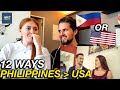 12 Ways Philippines Is BETTER Than America! Is it TRUE?! (REACTION)