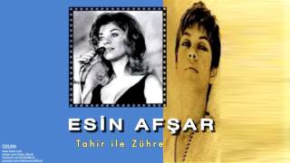 Esin Afşar - Tahir ile Zühre  [ Özlem © 1998 Kalan Müzik ] Resimi