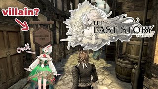 Hitting my head against a sign 567 times!!! TRUE VILLAIN DETECTED?!【The Last Story】