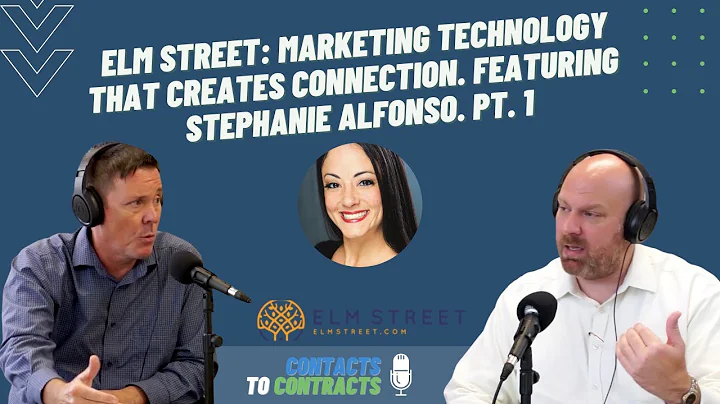 Elm Street: Marketing Technology That Creates Conn...