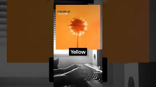 Coldplay - Yellow