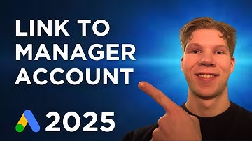 How To Link a Google Ads Account to a Manager Account