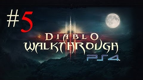 Diablo 3 Ultimate Evil Edition: Part 5 Walkthrough 1080p - ACT 1 (Reign of the Black King)