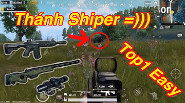 PUBG Mobile | Solo Squad - Gặp Thánh Shiper AWM x8 Scope ...và Cái Kết..