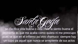 Santa Grifa - Entre Vicio y Muerte  Con Letra