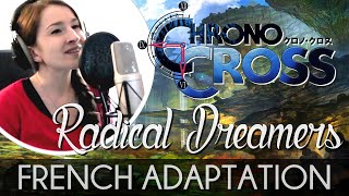 ♈ [French] Radical Dreamers ~ Unstolen Jewel ~ - Chrono Cross chords