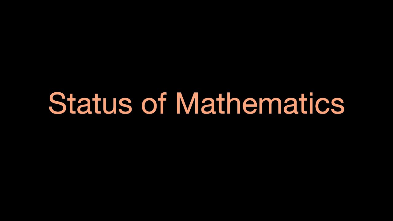 Status of Mathematics