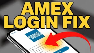 How to login to American Express credit card app - Secure Fix