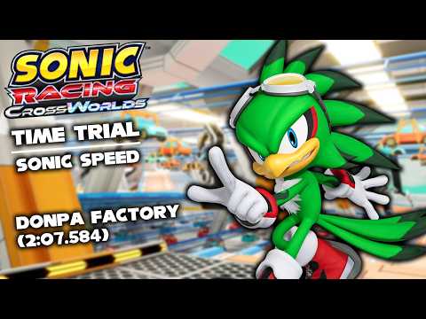 Sonic Racing CrossWorlds: Time Trial - Donpa Factory (Sonic Speed) | 2:07.584