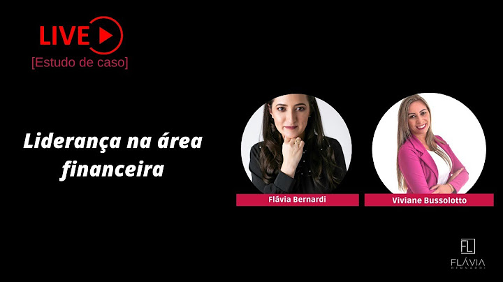 Quais são as responsabilidades dos líderes (diretor/gerente) dentro da área financeira?