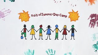 Trails of Summer Day Camp