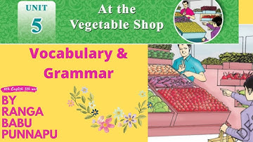 💐👍6th English 5th Unit "At the Vegetable Shop"TextualVocabulary & Grammar Detailed Explanation 💐👍💯