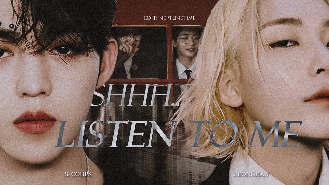 [Fanmade][ENG/CHN] 쉿, 기다려봐 Shhh... Listen to Me | 쿱정 | Jeongcheol - YouTube