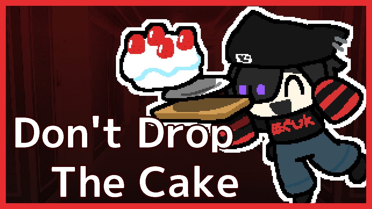 【Don't Drop The Cake】菓子【Vtuber】