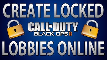 How to create/join locked lobbies in black ops 2!