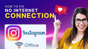 How to Fix No Internet Connection on Instagram 2024 [Simple Guide]