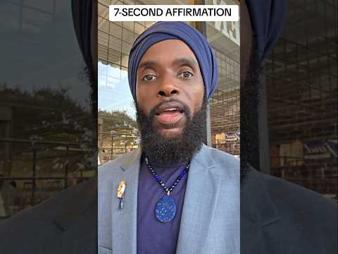 Can 7 Seconds Change Your Day 