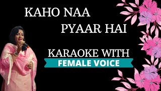 Download Lagu Kaho Naa Pyaar Hai Karaoke With Female Voice MP3 Download Lagu Kaho Naa Pyaar Hai Karaoke With Female Voice MP3