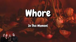 Download lagu In This Moment - Whore (Lyrics)
