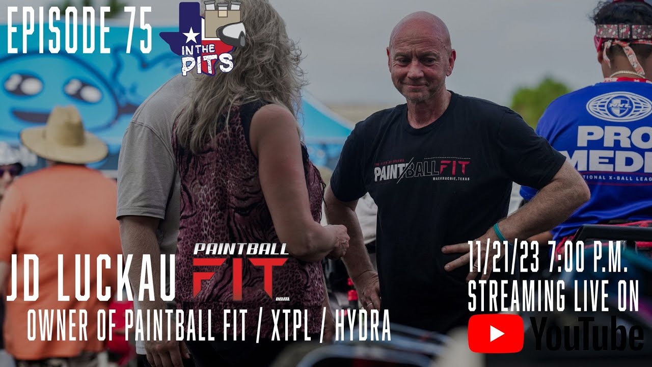 In The Pits episode 75 with JD Luckau, owner of Hydra, XTPL Events, and Paintball Fit YouTube
