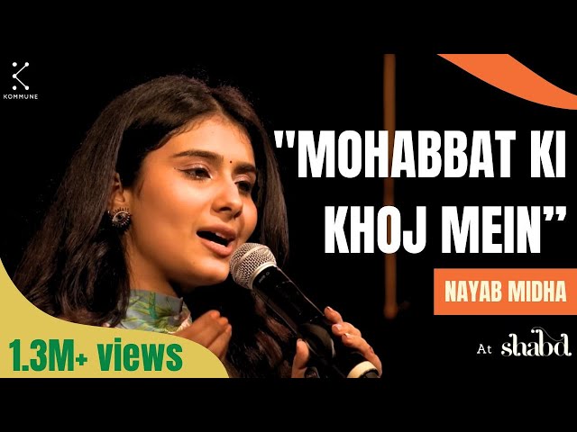 Teesri Mohabbat  by Nayab Midha | Hindi Poetry | Shabd 2023 class=