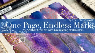 One Page, Endless Marks: Abstract Oval Art with Granulating Watercolors
