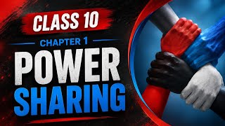 Power sharing class 10 civics ch 1 full animation rapid revision
