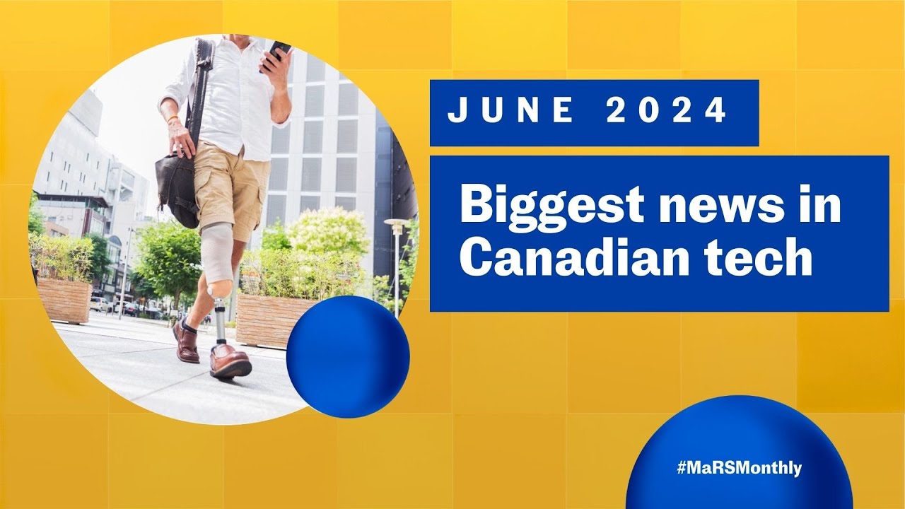 MaRS Monthly — June 2024