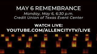 May 6 Remembrance  Allen, TX