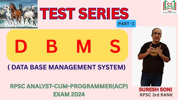 TEST SERIES | DBMS | DATA BASE MANAGEMENT SYSTEM | RPSC ACP EXAM 2024 | PART-1 | SURESH SONI