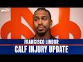 Francisco Lindor shares an update on his calf injury