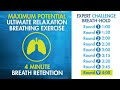 4 minute relaxing breathhold challenge  maximum potential  expert  deepest pranayama exercise