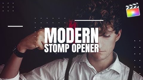 Modern Stomp Opener Final Cut Pro AFTER EFFECTS Template Videohive 28725852