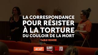 Correspondre avec les condamnés à mort : la table ronde de l’ACAT-France