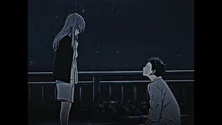 A Silent Voice  Multo edit