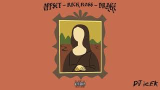 Offset   Mona Lisa Audio ft  Drake & Rick Ross