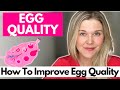 Egg quality how to improve your egg quality