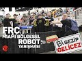 Frc miami blgesel robot yarmasndayz  bi gezip gelicez  macera yolunda