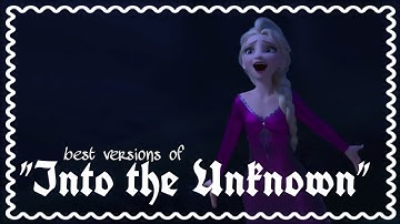 Into the Unknown - Best versions || Multilanguage to rhyme | Frozen 2 | Frozen II